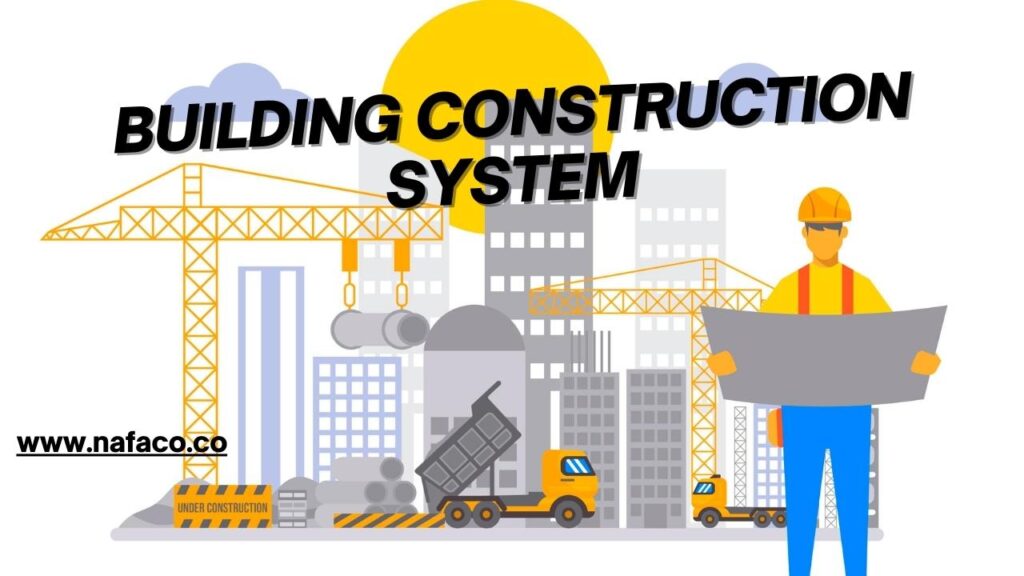 Building Construction System In Dubai.